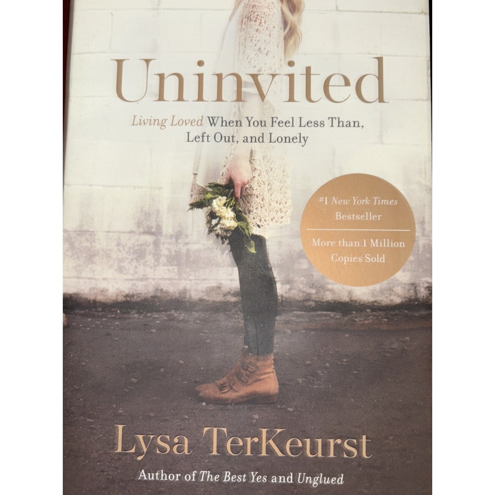 Uninvited : Living Loved When You Feel Less Than, Left Out-TerKeurst PB, New‎